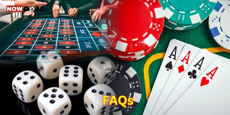 FAQs NowGoal 2 FAQs NowGoal và những điều cần biết